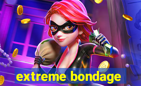 extreme bondage